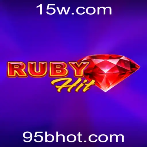 Descubra RubyHit: O Jogo Emocionante que Está Conquistando o Mundo com a Palavra-chave 95B
